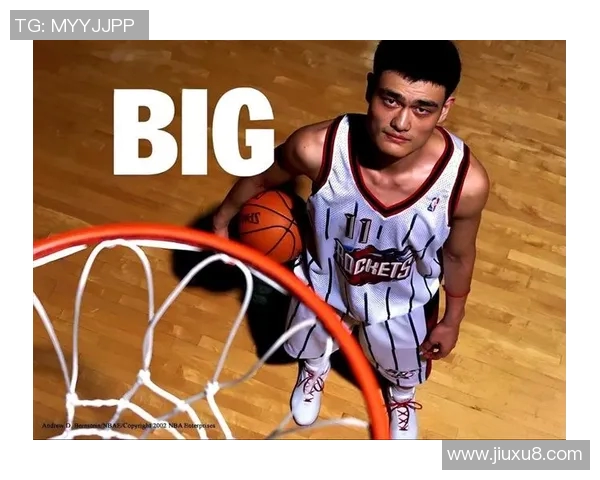 姚明肤色在NBA的影响与篮球文化的多样性探讨 姚明肤色在NBA的影响与篮球文化的多样性探讨